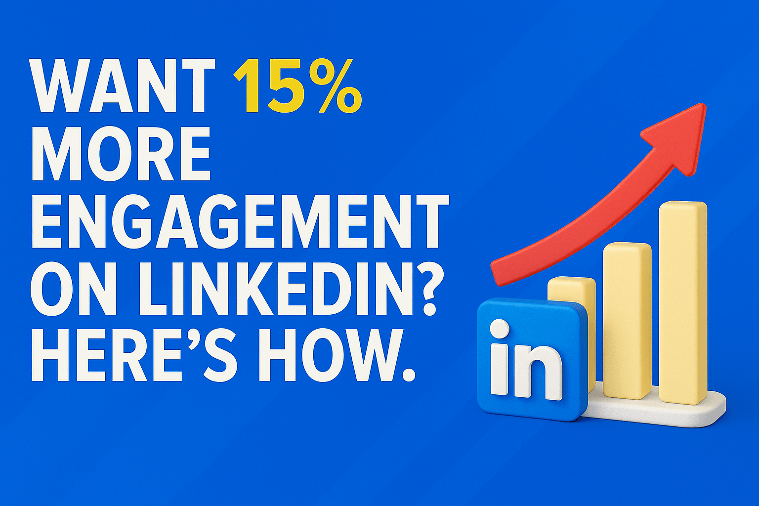 Boost LinkedIn Engagement Tips.png